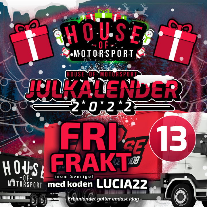 House of Motorsport Julkalender 2022 Lucka nr 13 - FRI FRAKT med koden LUCIA22!